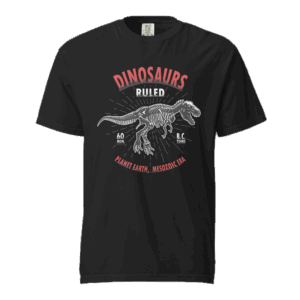 Dinosaurs Ruled Black Comfort Tee