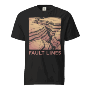 Fault Lines Comfort Tee